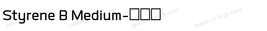 Styrene B Medium字体转换